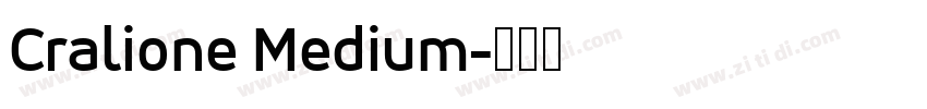 Cralione Medium字体转换